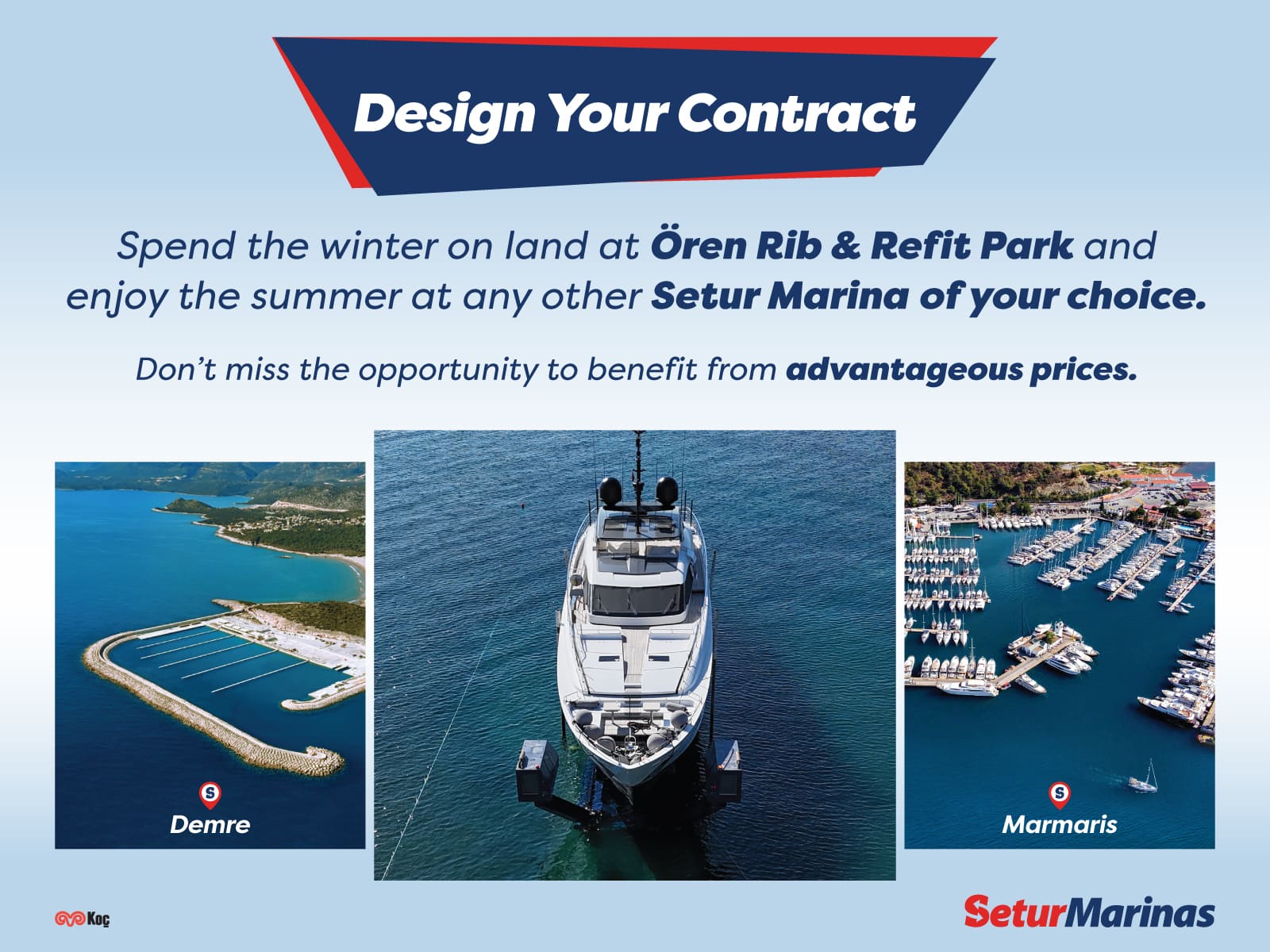 The Campaign you've been waiting for is at Setur Marinas Ören!