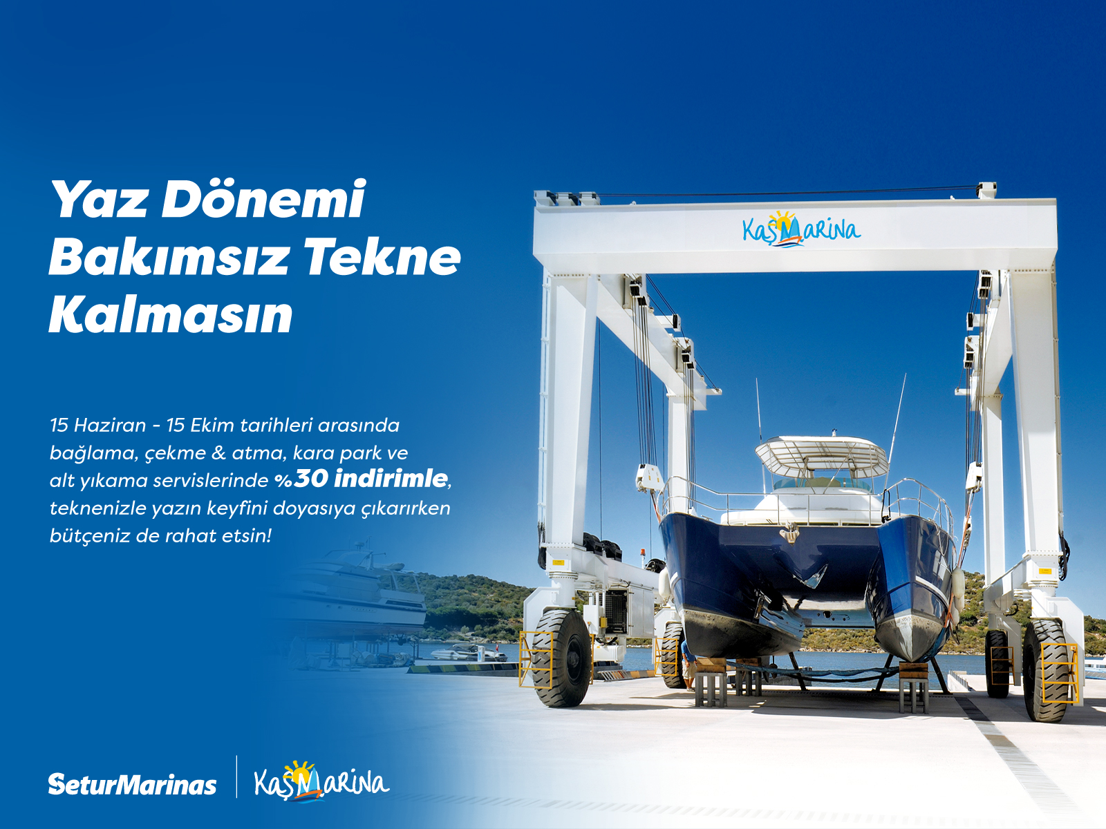 Yaz Dönemi Bakımsız Tekne Kalmasın